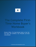 First-Time Home Buyer's Workbook - Premium Edition