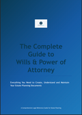 **The Complete Wills & Power of Attorney Guide - Premium Edition**